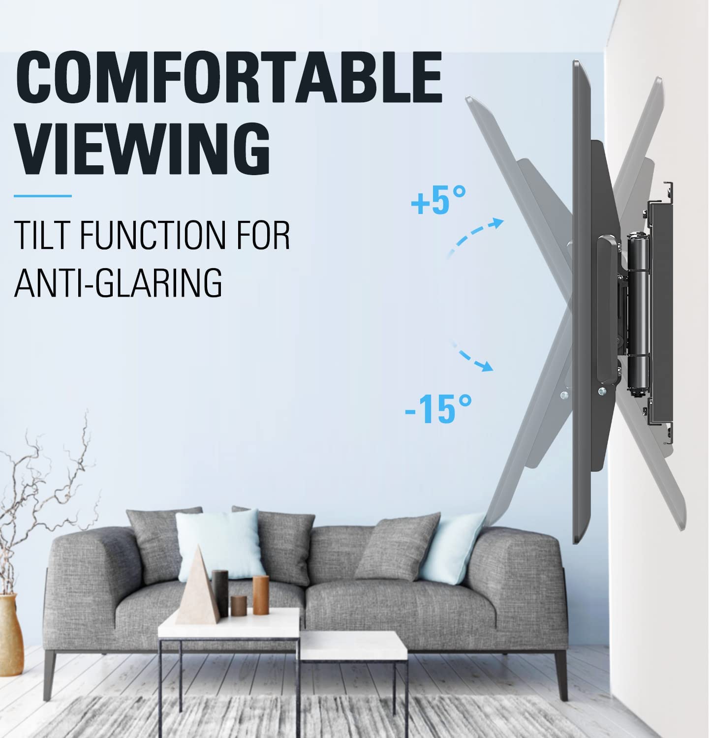 75 inch TV wall mount with 10 degrees of tilt to reduce glare for a comfortable view