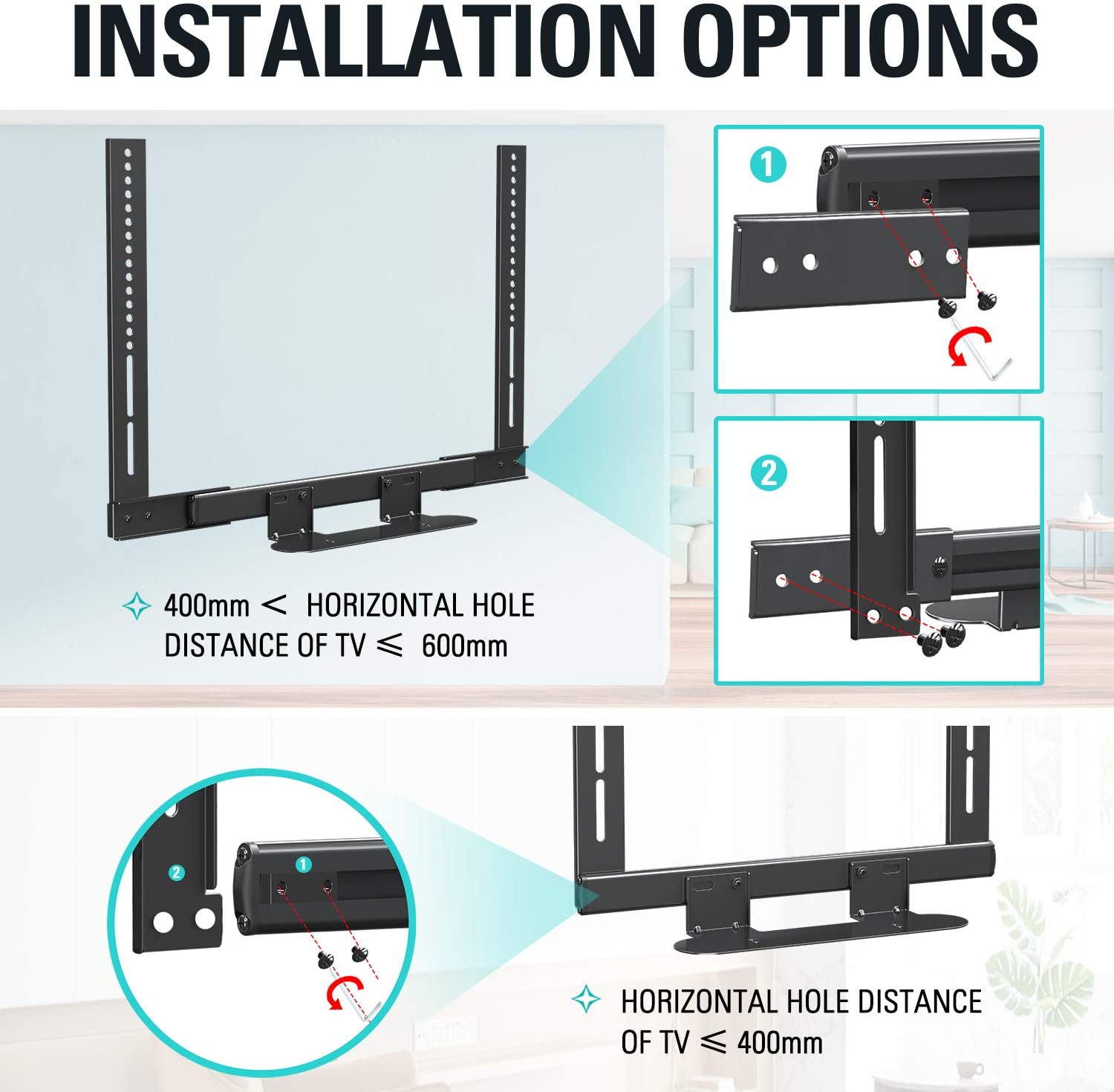 400mm<horizontal hole distance of TV<600mm